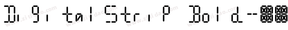 DigitalStrip  Bold字体转换